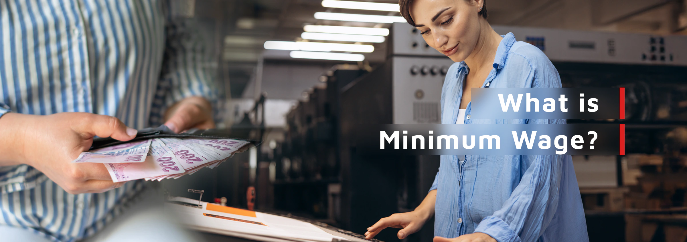 What Is Minimum Wage? How Much Is the Minimum Wage in Türkiye (2025)?