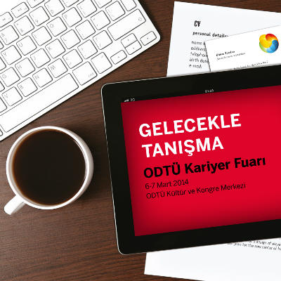 ODTÜ KARİYER FUARI 6-7 Mart 2014