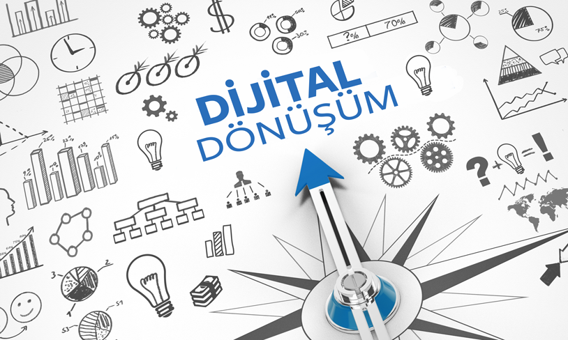Dijital Dönüşüm