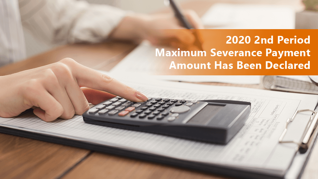 2020 2nd Period - Maximum Severance Payment Amount