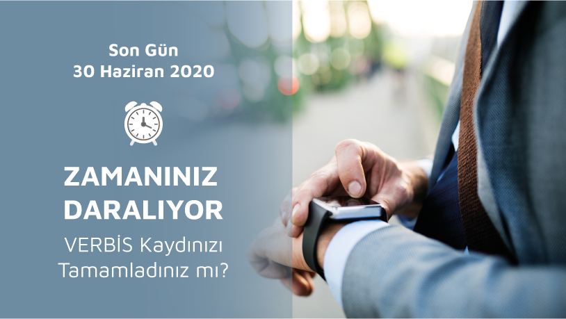 VERBİS'e Kayıt için Son Tarih 30.06.2020