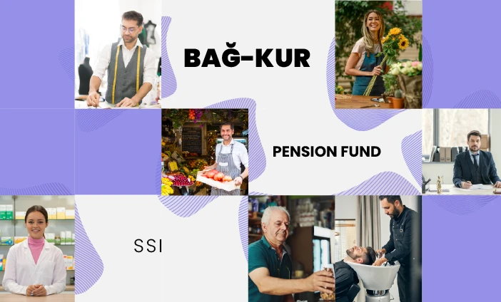 What is BAĞ-KUR? Who is Covered Under the BAĞ-KUR System?