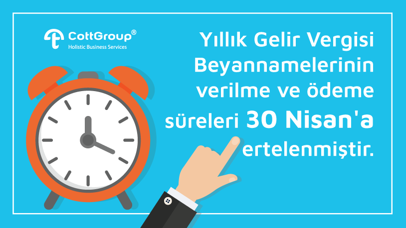 2019 Yıllık Gelir Vergilerinin Beyan ve Ödemeleri 30.04.2020 Tarihine Kadar Uzatıldı