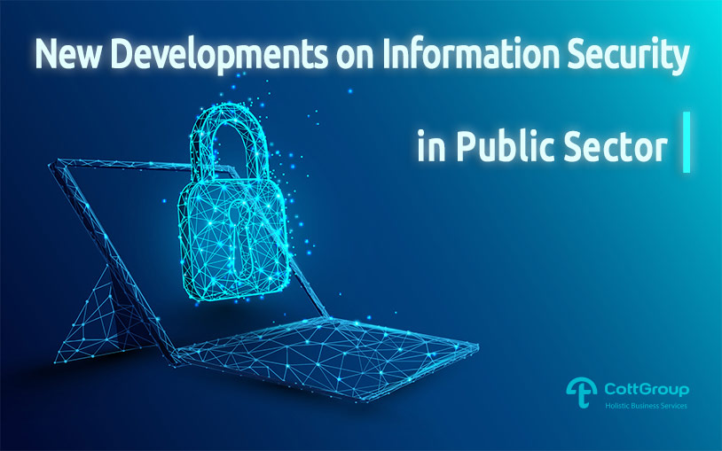 New Developments on Information Security in Public Sector