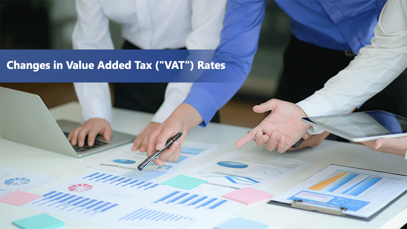 Changes in Value Added Tax (