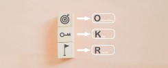 OKR (Objectives and Key Results) Nedir? İnsan Kaynakları Süreçlerinde OKR Kullanımı