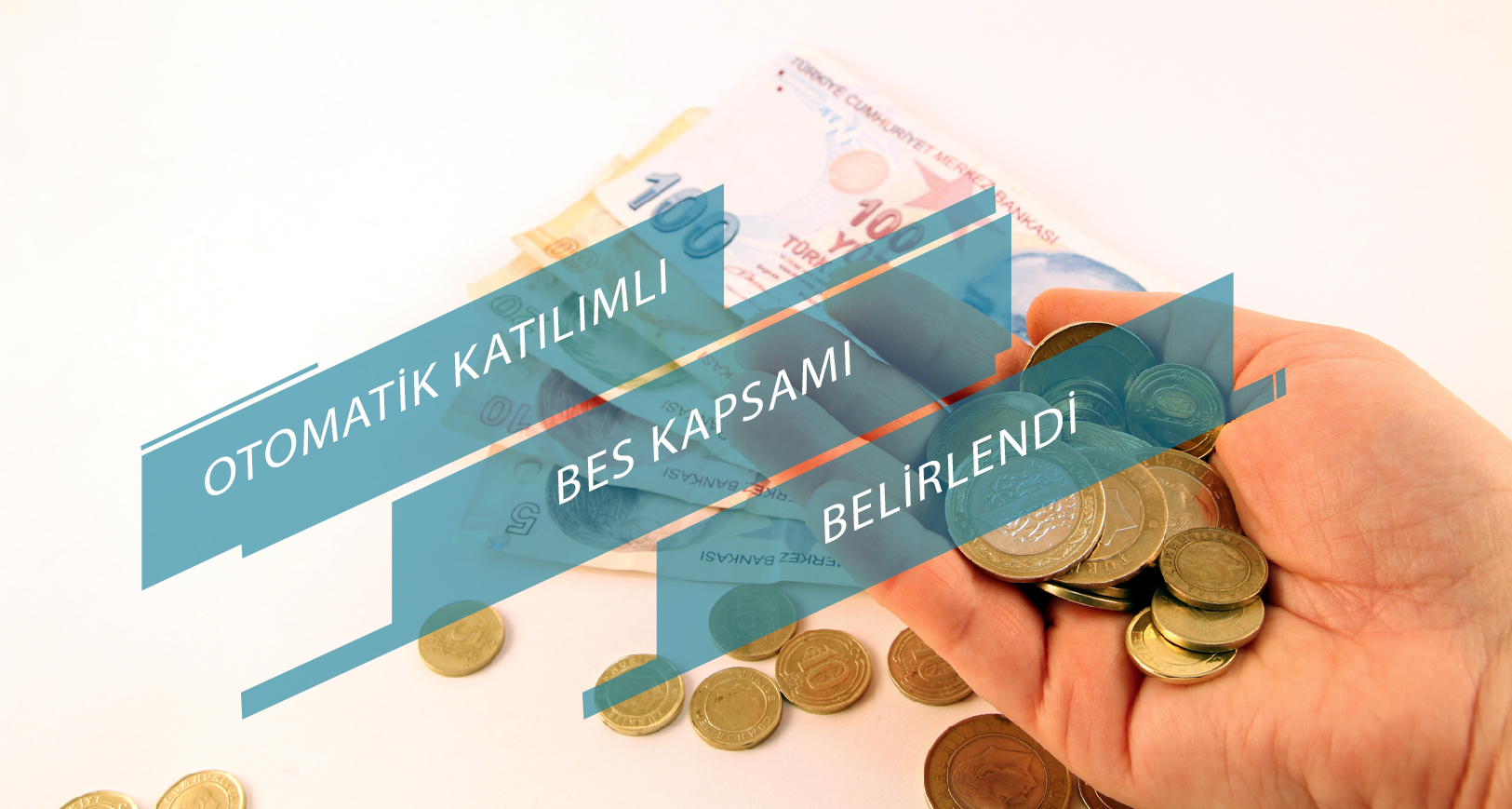 Otomatik Katılımlı BES Kapsami Belirlendi