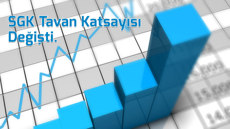 SGK Tavan Katsayısı Değişti