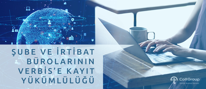 Şube ve irtibat bürolarının verbis'e kayıt yükümlülüğü