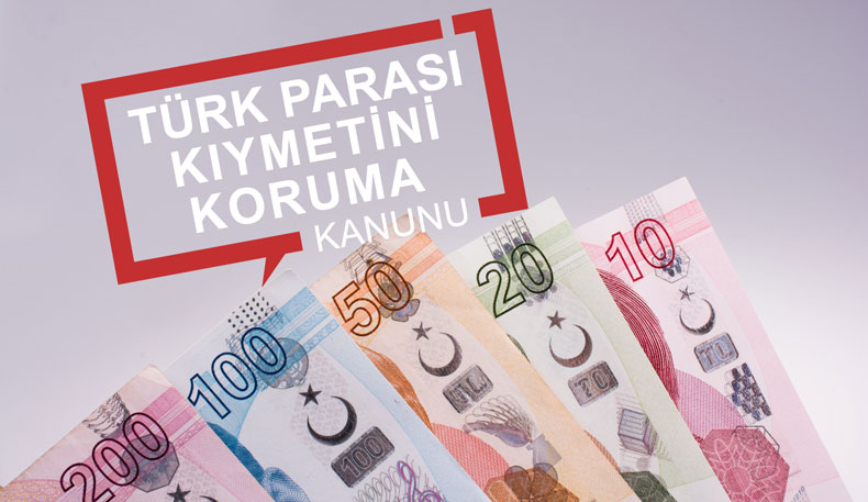 Türk Parası Kıymetini Korumaya Yönelik Alınan Tedbirler