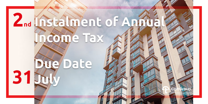 Due Date for Second Installment of Annual Income Tax is 31.07.2020